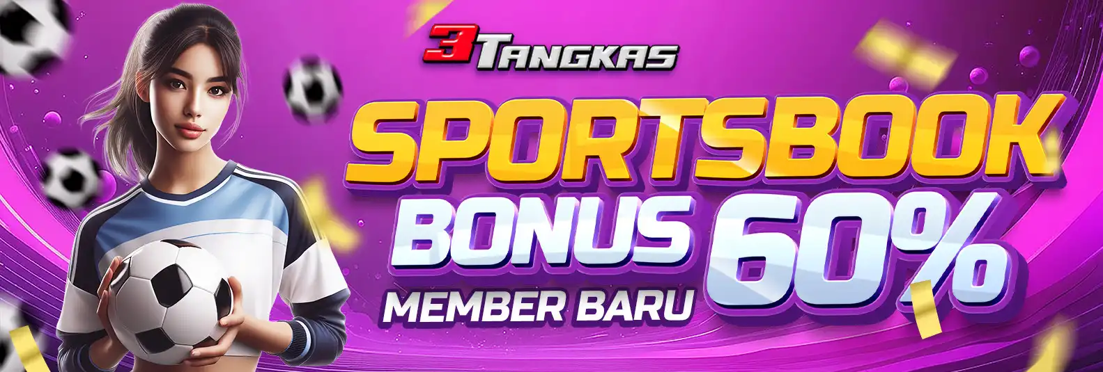 BONUS MEMBER BARU 60% SPORTBOOK